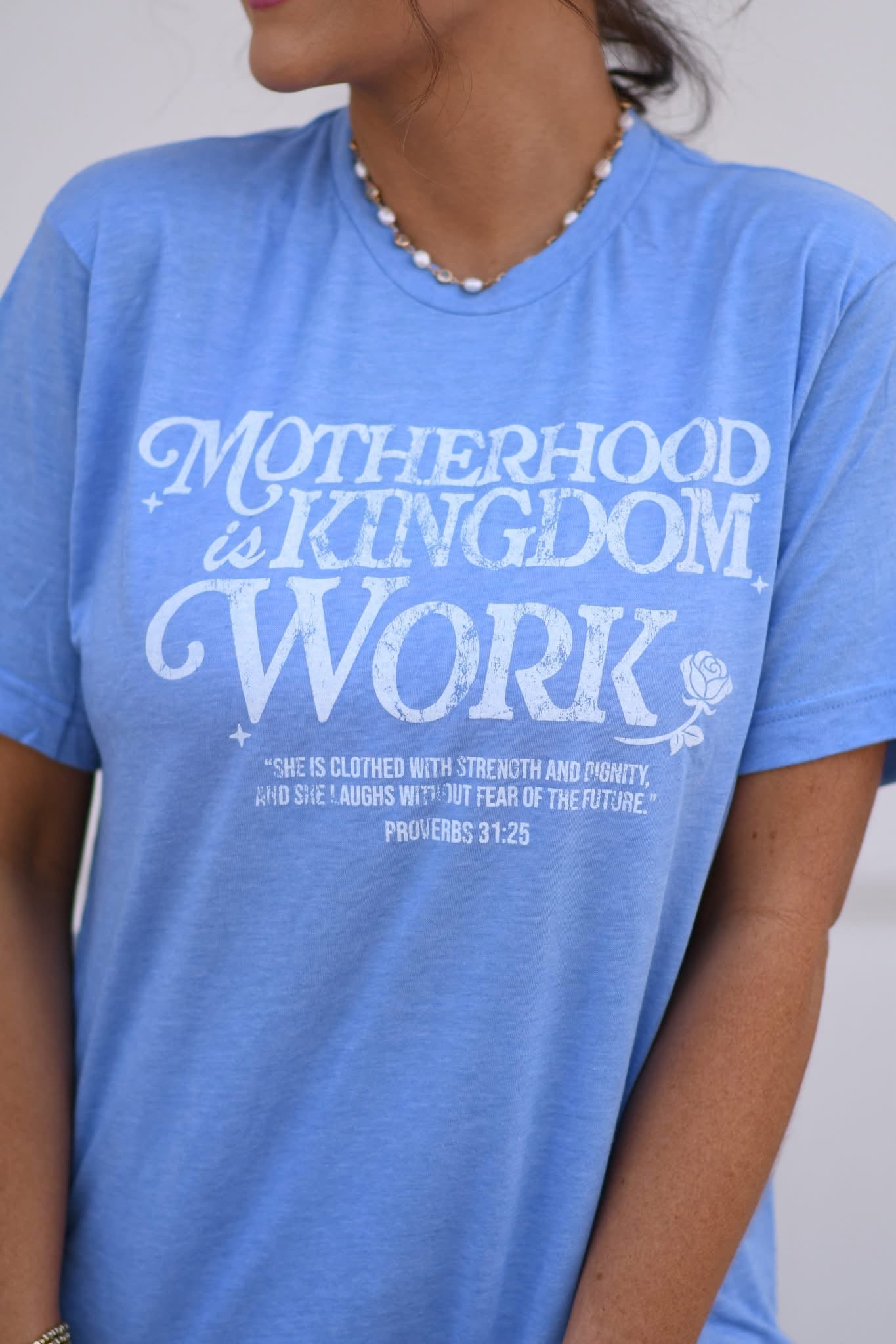 Motherhood Is Kingdom Work Tee